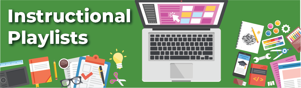 Instructional Playlists